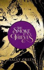 The Smoke Thieves