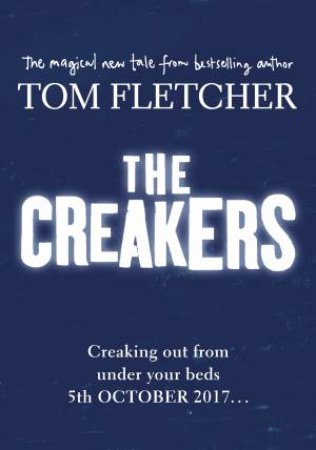The Creakers by Tom Fletcher