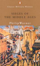 Sieges Of The Middle Ages