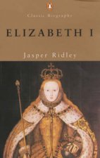 Elizabeth I The Shrewdness Of Virtue