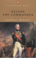 Penguin Classic Military History Nelson The Commander