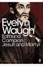 Edmund Campion Jesuit and Martyr