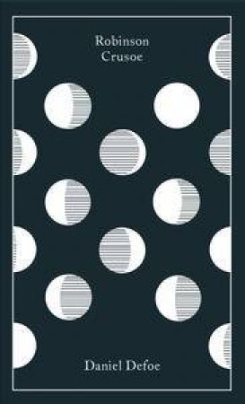 Clothbound Classics: Robinson Crusoe by Daniel Defoe