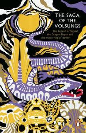 Penguin Classics: The Saga of the Volsungs by Anonymous