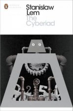 Penguin Modern Classics The Cyberiad Fables for the Cybernetic Age