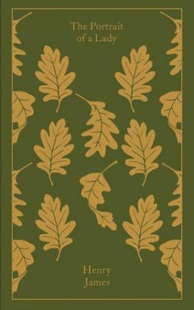Clothbound Classics: The Portrait of a Lady by Henry James