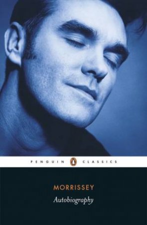 Autobiography by Morrissey