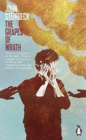 The Grapes of Wrath (75th Anniversary Edition) by John Steinbeck