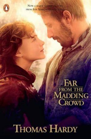 Far From the Madding Crowd by Thomas Hardy