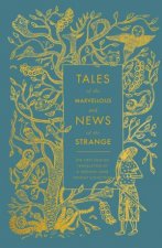 Tales of the Marvellous and News of the Strange