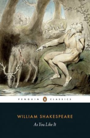 Penguin Classics: As You Like It by William Shakespeare