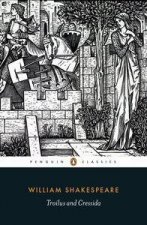 Penguin Classics Troilus and Cressida