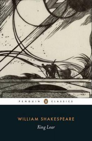 Penguin Classics: King Lear by William Shakespeare