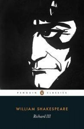 Penguin Classics: Richard III