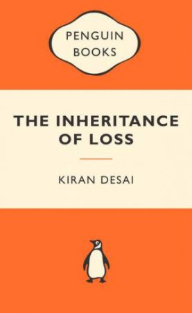 Popular Penguins: The Inheritance of Loss by Kiran Desai