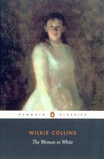 Penguin Classics The Woman In White