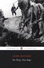 Penguin Classics The ThirtyNine Steps