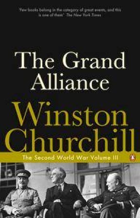The Grand Alliance by Winston Churchill