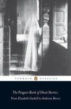 Penguin Classics The Penguin Book of Ghost Stories