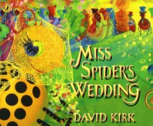 Miss Spider's Wedding by David Kirk