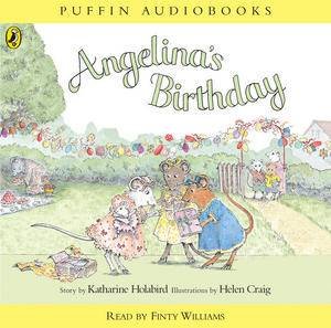 Angelina's Birthday: Book & CD by Katharine Holabird