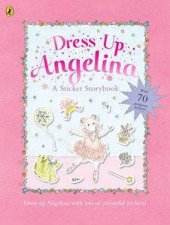 Dress Up Angelina Sticker Storybook