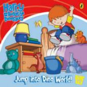 Harry And His Bucket Full Of Dinosaurs: Jump Into Dino World by CCI Entertainment