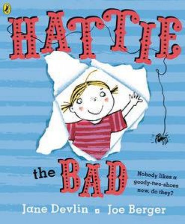 Hattie the Bad by Jane Devlin