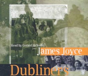 Dubliners - CD by James Joyce