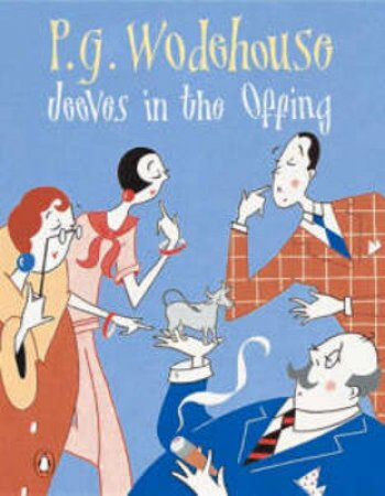 Jeeves In The Offing by P G Wodehouse