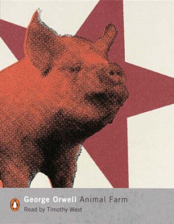 Animal Farm: A Fairy Story - Cassette by George Orwell