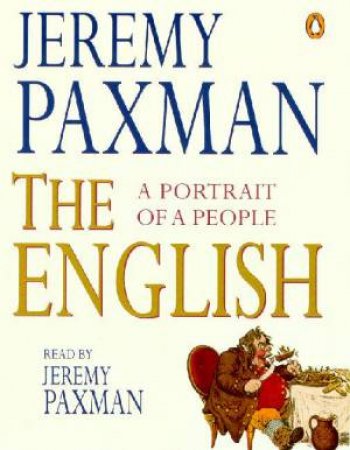 The English: A Portrait Of A People - Cassette by Jeremy Paxman