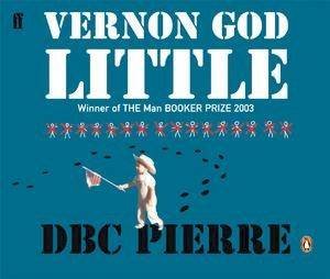 Vernon God Little - CD by D B C Pierre