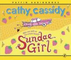 Sundae Girl by Cathy Cassidy