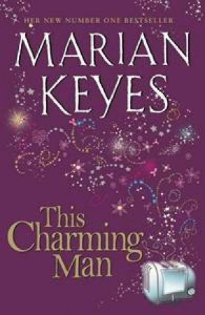 This Charming Man by Marian Keyes