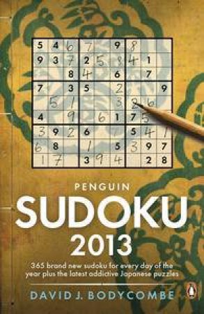 Penguin Sudoku 2013 by David J Bodycombe