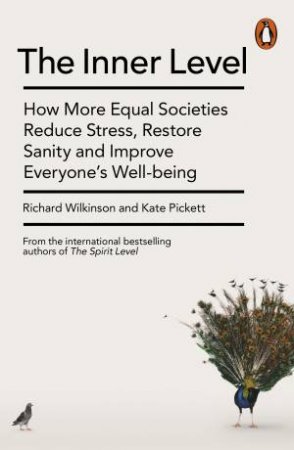 The Inner Level by Kate Pickett & Richard Wilkinson