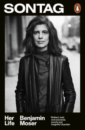 Sontag by Benjamin Moser