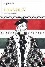 Edward IV Penguin Monarchs The Summer King