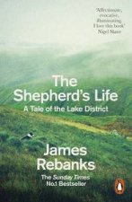 The Shepherds Life A Tale of the Lake District