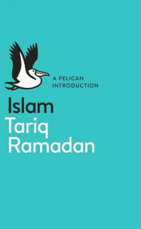 Islam by Tariq Ramadan