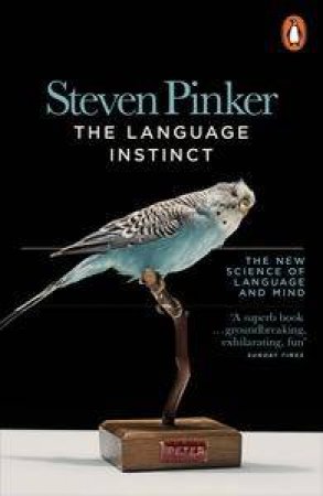 The Language Instinct: The New Science of Language and Mind by Steven Pinker