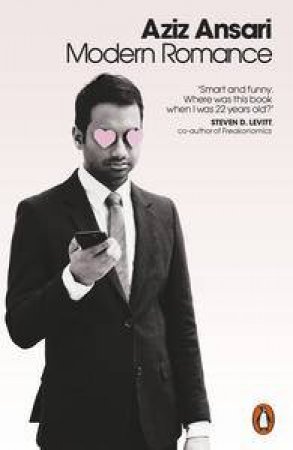 Modern Romance by Aziz Ansari & Eric Klinenberg