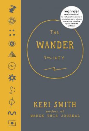 The Wander Society by Keri Smith
