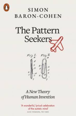 The Pattern Seekers by Simon Baron-Cohen