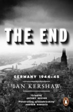 The End Hitlers Germany 194445