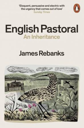 English Pastoral by James Rebanks