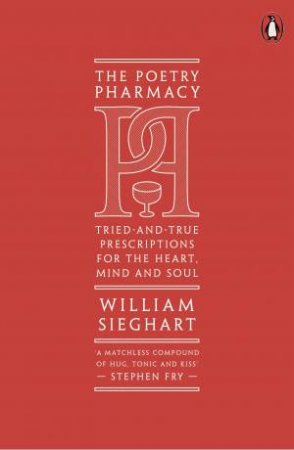 The Poetry Pharmacy by William Sieghart