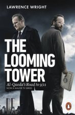 The Looming Tower Al Qaedas Road To 911