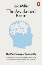 The Awakened Brain